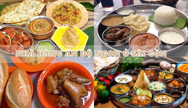 TOP các nhà hàng Ấn Độ ngon ở Sài Gòn mang đậm hương vị ẩm thực bản địa